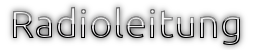 RADIOLEITUNG