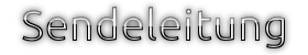 Sendeleitung